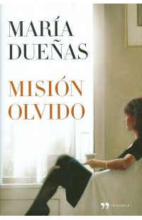 maria dueñas mision olvido