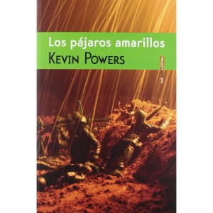 kevin powers los pajaros amarillos