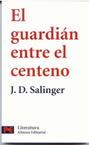 El guardián entre el centeno, J.D Salinger